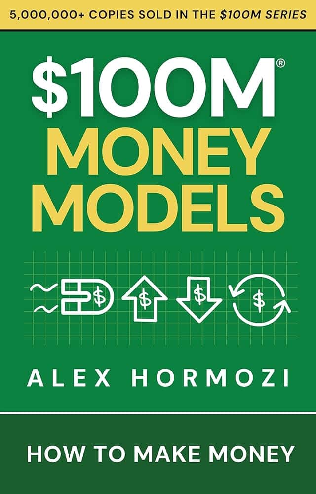$100M Money Models Book Cover by Alex Horomozi